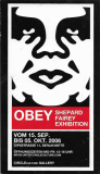 OBEY Shepard Fairey Exhibition - 3.63" x 6.13"