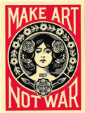 Make Art Not War (Border) - 3" x 4"