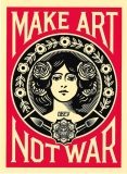 Make Art Not War (Border) - 4.75" x 6.5"