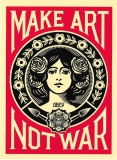 Make Art Not War (Border) - 4.75\" x 6.5\"