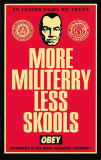 More Militerry Less Skools - 2.38" x 3.75"