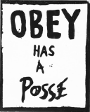 Obey Has a Posse - 2.25" x 2.75"