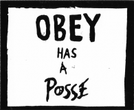 Obey Has a Posse - 2" x 2.5"
