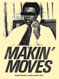 Makin" Moves - 3" x 4"